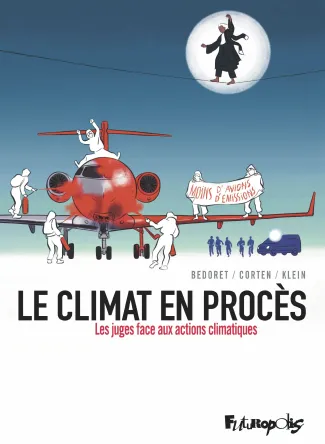 bedoret-klein-corten-le-climat-en-proces-les-juges-face-aux-actions-climatiques_0