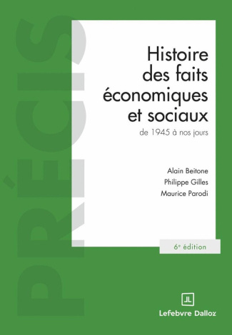 beitone-gilles-histoire-des-faits-economiques-et-sociaux-de-1945-a-nos-jours-6e-ed_0
