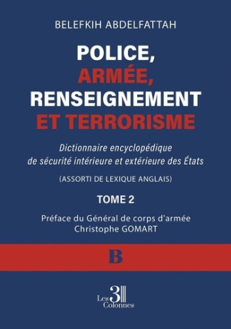 belefkih-abdelfattah-police-armee-renseignement-et-terrorisme-tome-2-dictionnaire-encyclopedique-de-securite-interie_0