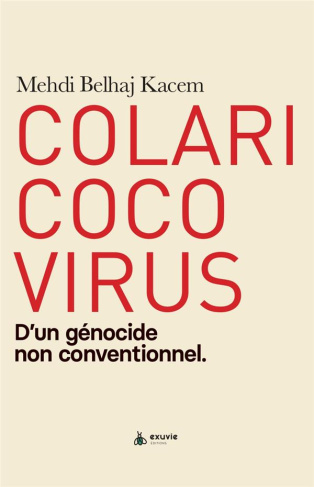 belhaj-kacem-mehdi-3b-fouche-louis-colaricocovirus-d-un-genocide-non-conventionnel_0