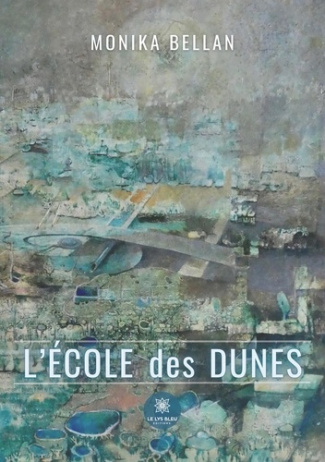 bellan-monika-l-ecole-des-dunes_0