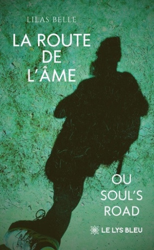 belle-lilas-la-route-de-l-ame-ou-soul-s-road_0