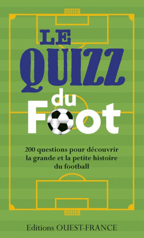 bellessort-romain-3b-deslais-pierre-le-quizz-du-foot-200-questions-pour-decouvrir-la-grande-et-la-petite-histoire-du-football_0