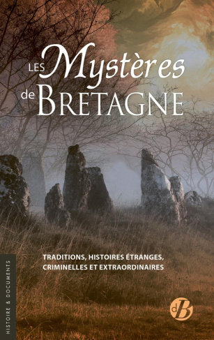belser-christophe-chamouton-chloe-gravis-lenai-les-mysteres-de-bretagne_0