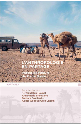 ben-hounet-yazid-brisebarre-anne-marie-casciar-l-anthropologie-en-partage-autour-de-l-oeuvre-de-pierre-bonte_0