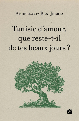 ben-jebria-abdellaziz-tunisie-d-amour-que-reste-t-il-de-tes-beaux-jours_0