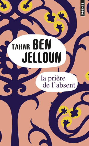 ben-jelloun-tahar-la-priere-de-l-absent_0