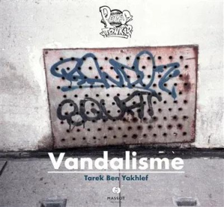 ben-yakhlef-tarek-vandalisme_0