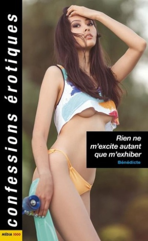 benedicte-rien-ne-m-excite-autant-que-m-exhiber_0