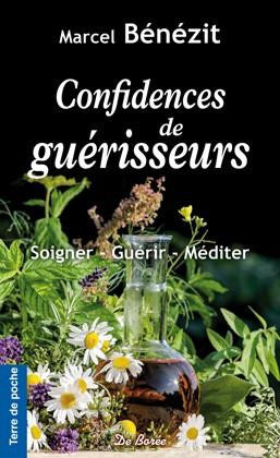 benezit-marcel-confidences-de-guerisseurs-soigner-guerir-mediter_0