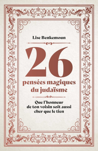 benkemoun-lise-26-pensees-magiques-du-judaisme_0