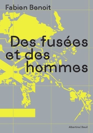 benoit-fabien-des-fusees-et-des-hommes_0