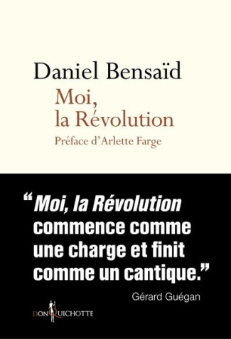 bensaid-daniel-3b-farge-arlette-moi-la-revolution-remembrances-d-une-bicentenaire-indigne_0