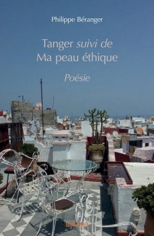 beranger-philippe-tanger-suivi-de-ma-peau-ethique-poesie_0