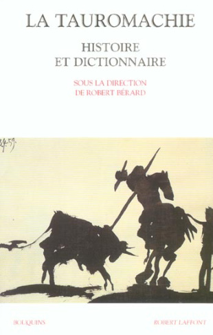 berard-robert-la-tauromachie-histoire-et-dictionnaire_0