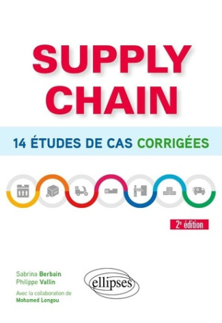 berbain-sabrina-vallin-philippe-supply-chain-14-etudes-de-cas-corrigees_0