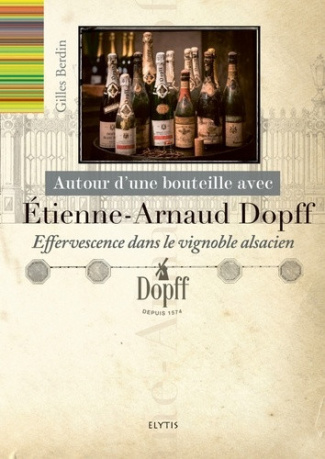 berdin-gilles-autour-d-une-bouteille-avec-etienne-arnaud-dopff_0