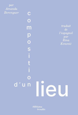 berenguer-amanda-kenovic-rina-negri-marisa-composition-d-un-lieu_0
