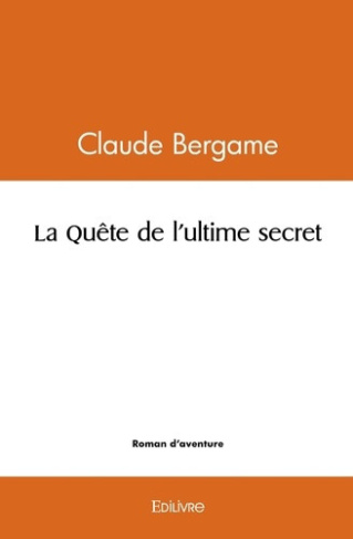bergame-claude-la-quete-de-l-ultime-secret_0