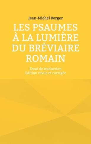berger-jean-michel-psaumes-a-lumiere-du-breviaire-romain-essai-de-traduction_0