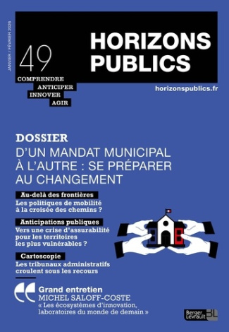 berger-levrault-d-un-mandat-municipal-a-l-autre-se-preparer-au-changement-revue-horizons-publics-no-49-janvier-fe_0