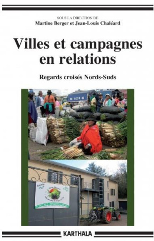 berger-martine-chaleard-jean-louis-villes-et-campagnes-en-relations-regards-croises-nords-suds_0