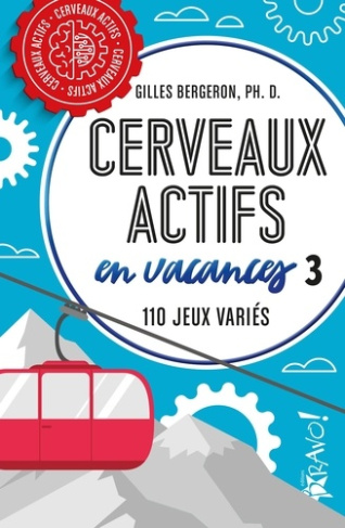 bergeron-gilles-cerveaux-actifs-en-vacances-3-110-jeux-varies_0