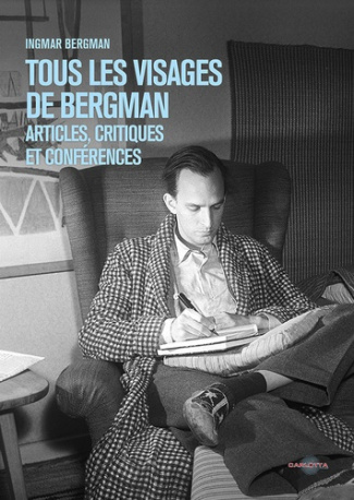 bergman-ingmar-bardin-jean-baptiste-tous-les-visages-de-bergman_0