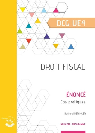 Droit fiscal - Énoncé. UE 4 du DCG