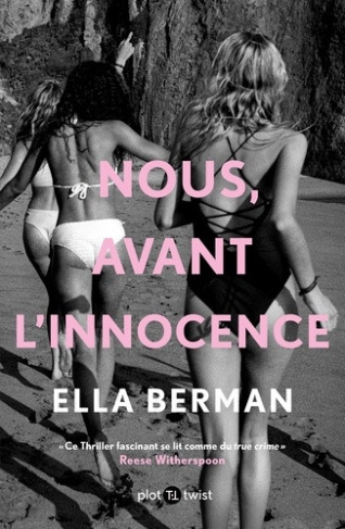 berman-ella-montaut-pernaudet-aurelie-nous-avant-l-innocence_0