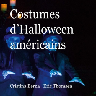 berna-cristina-3b-thomsen-eric-costumes-d-halloween-americains_0