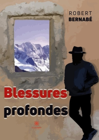 bernabe-robert-blessures-profondes_0