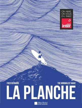 bernard-fred-the-minimalist-wave-la-planche_0