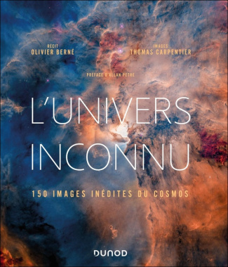 berne-olivier-carpentier-thomas-l-univers-inconnu-200-images-inedites-du-cosmos_0