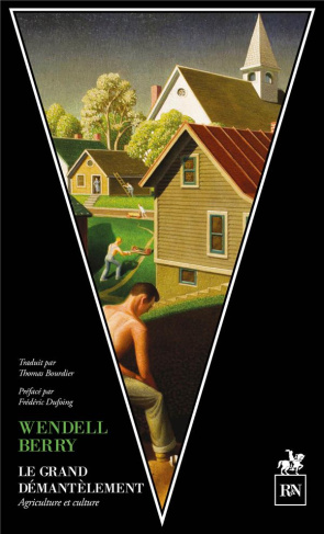 berry-wendell-3b-dufoing-frederic-3b-bourdier-thomas-le-grand-demantelement-culture-et-agriculture-contre-l-agrobusiness_0