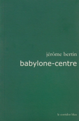 bertin-jerome-babylone-centre_0