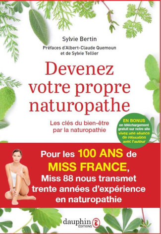 bertin-sylvie-3b-tellier-sylvie-3b-quemoun-albert-cl-devenez-votre-propre-naturopathe-les-cles-du-bien-etre-par-la-naturopathie-8e-edition-actualisee_0