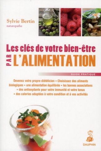 bertin-sylvie-3b-tellier-sylvie-3b-vasey-christopher-les-cles-de-votre-bien-etre-par-l-alimentation_0