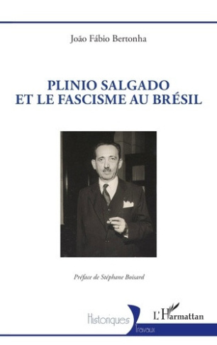 bertonha-jo-o-fabio-boisard-stephane-plinio-salgado-et-le-fascisme-au-bresil_0
