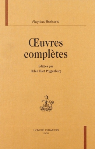 bertrand-aloysius-oeuvres-completes-editees-par-helen-hart-poggenburg_0