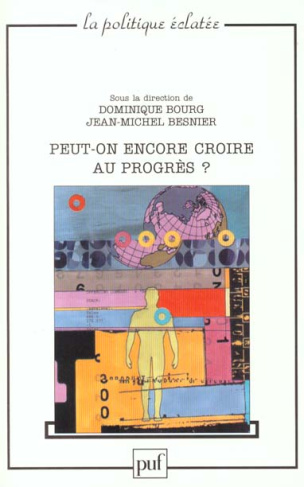 besnier-jean-michel-3b-bourg-dominique-peut-on-encore-croire-au-progres_0
