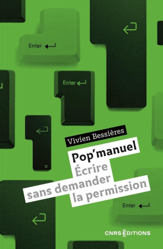 bessiere-vivien-pop-manuels-ecrire-sans-demander-la-permission_0