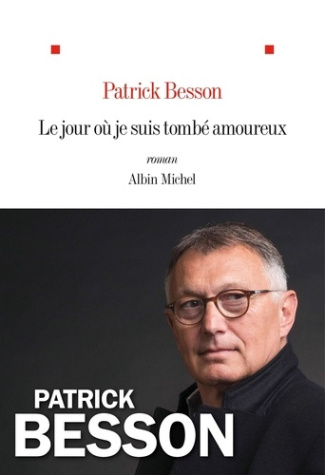 besson-patrick-le-jour-ou-je-suis-tombe-amoureux_0