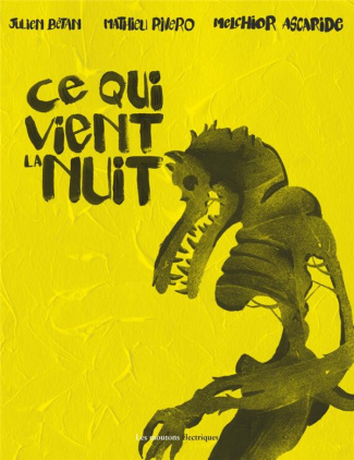 betan-julien-3b-rivero-mathieu-3b-ascaride-melchior-ce-qui-vient-la-nuit_0
