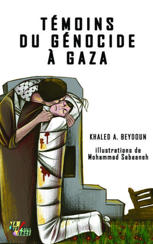 beydoun-khaled-a-sabaaneh-mohammad-temoins-du-genocide-a-gaza_0