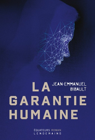 bibault-jean-emmanuel-la-garantie-humaine_0