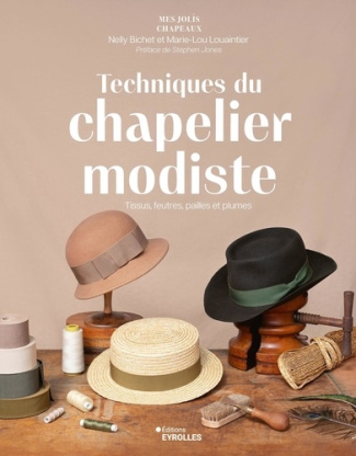 bichet-nelly-louaintier-marie-lou-techniques-du-chapelier-modiste_0