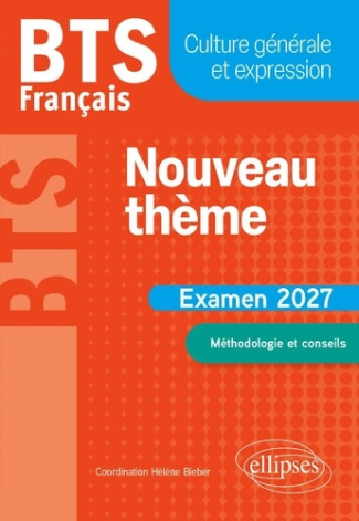 bieber-helene-bts-francais-culture-generale-et-expression-nouveau-theme-examen-2027-2027_0