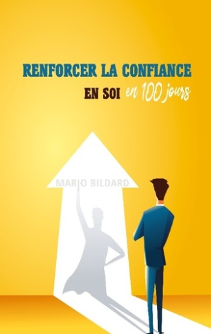 bildard-mario-renforcer-la-confiance-en-soi-en-100-jours_0