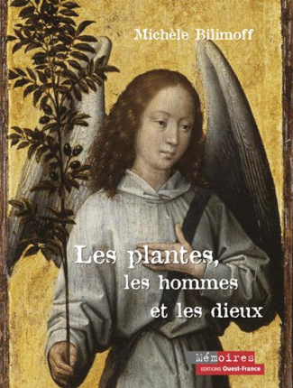 bilimoff-michele-les-plantes-les-hommes-et-les-dieux-enquete-sur-les-plantes-messageres_0